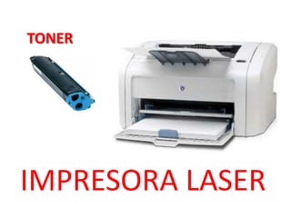 TONER
IMPRESORA LASER