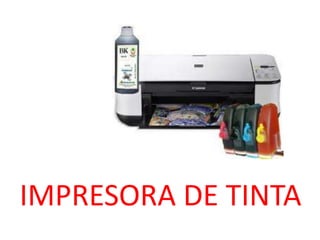IMPRESORA DE TINTA