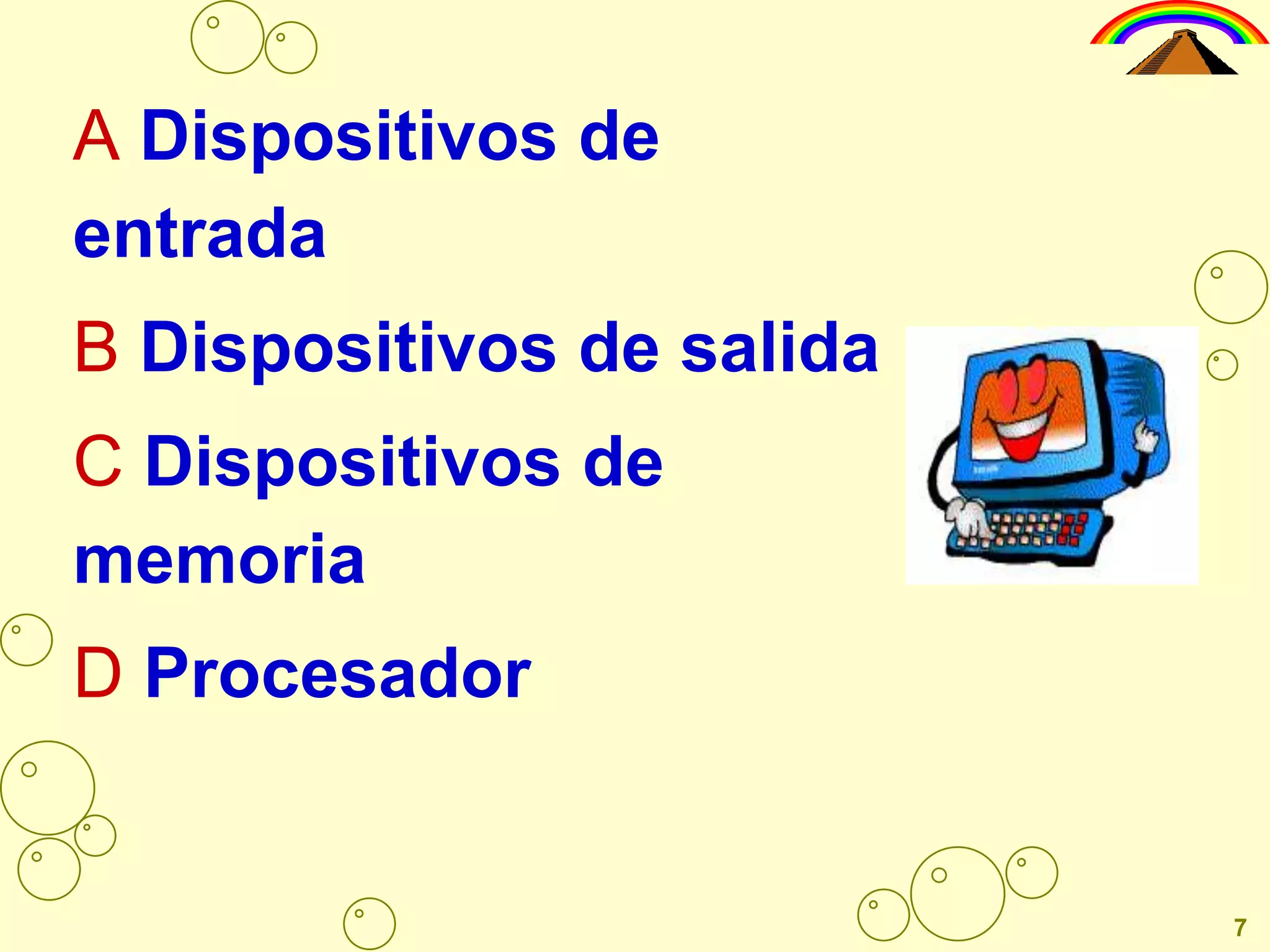  Dispositivos de entrada