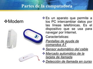 Partes internas y externas de una computadora
