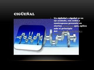 Cigonal Partes mecanicas | PPTX
