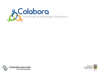 ¿Qué son los Proyectos Colaborativos? parte V