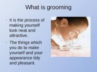 GROOMING PPT | PDF