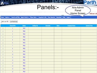 Panels:- Aria Admin
Panel
Home Screen
 