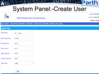 System Panel:-Create User
 