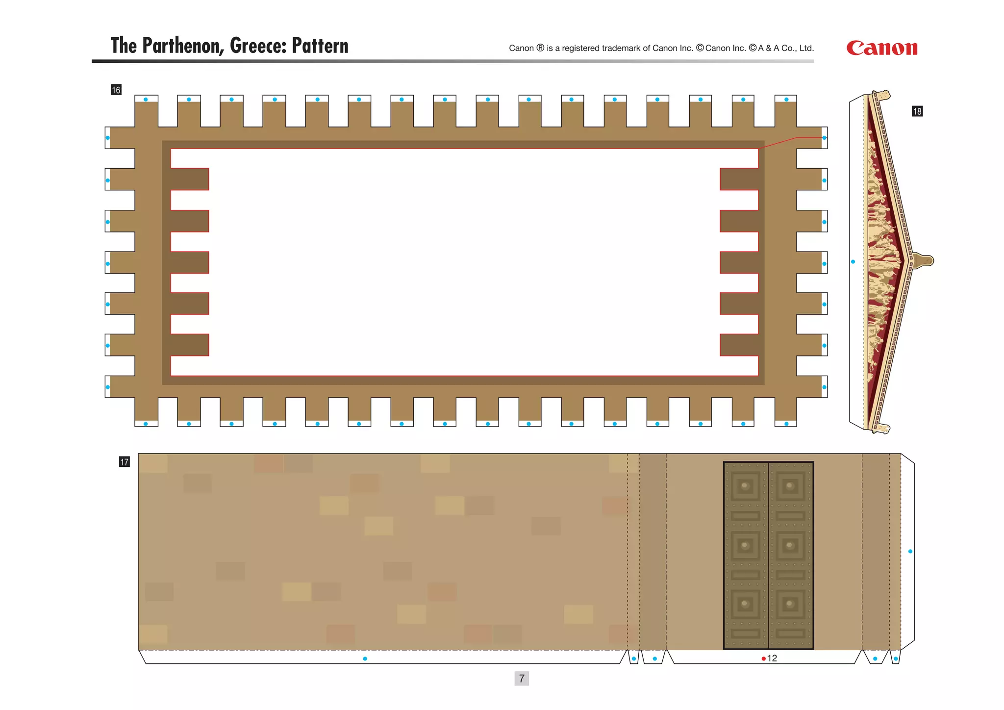 The Parthenon, Greece: Pattern   Canon ® is a registered trademark of Canon Inc. © Canon Inc. © A & A Co., Ltd.




16

                                                                                                                  18




     17




                                                                                                  12

                                   7
 