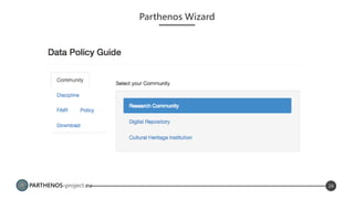 PARTHENOS-project.eu
Parthenos Wizard
24
 