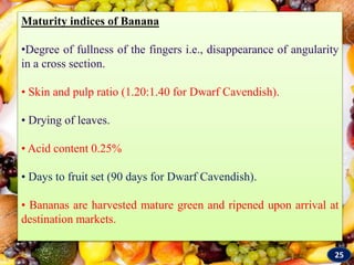 Physiological maturity indices in tropical fruit crops | PPTX