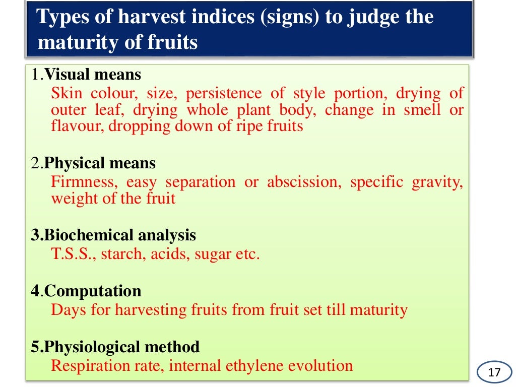 Physiological maturity indices in tropical fruit crops