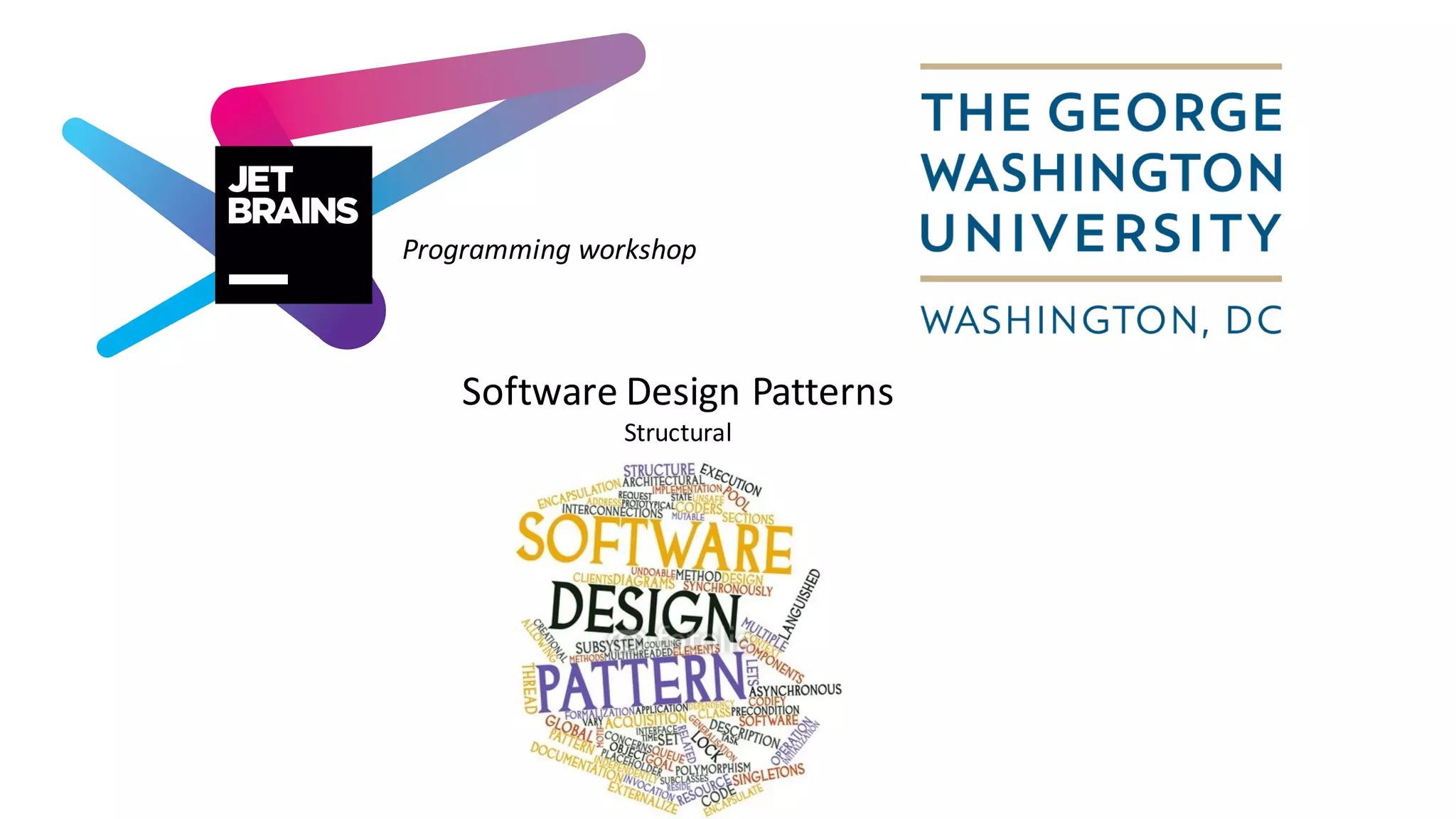 Programming	workshop Software	Design	Patterns Structural 