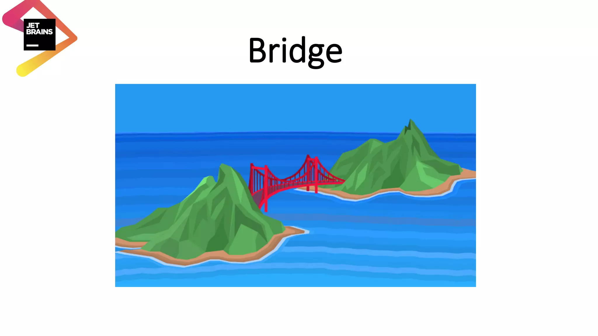 Bridge 