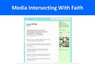 Media Intersecting With Faith
 