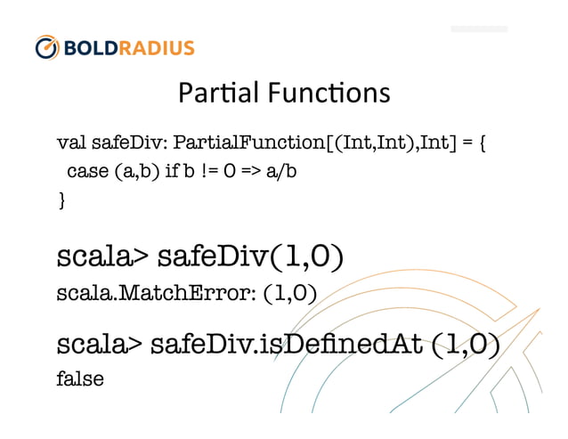 Partial Functions in Scala | PPT