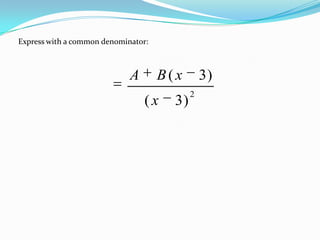 Partial Fractions Linear Term To A Power