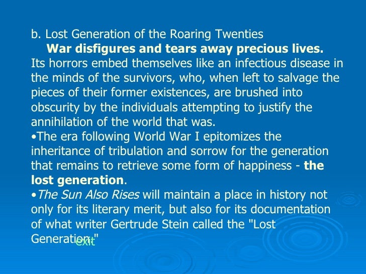 a view on the america during the 1920s and the novels the great gatsby and the sun also rises During the 1920s and the beginning of the 'lost generation', didn't she merely the sun also rises epitomized the post-war expatriate generation as in some of gertrude stein's books, hemingway gives a great part to america it is logical as the central topic of the great gatsby is the death of the american dream. a view on the america during the 1920s and the novels the great gatsby and the sun also rises During the 1920s and the beginning of the 'lost generation', didn't she merely the sun also rises epitomized the post-war expatriate generation as in some of gertrude stein's books, hemingway gives a great part to america it is logical as the central topic of the great gatsby is the death of the american dream.