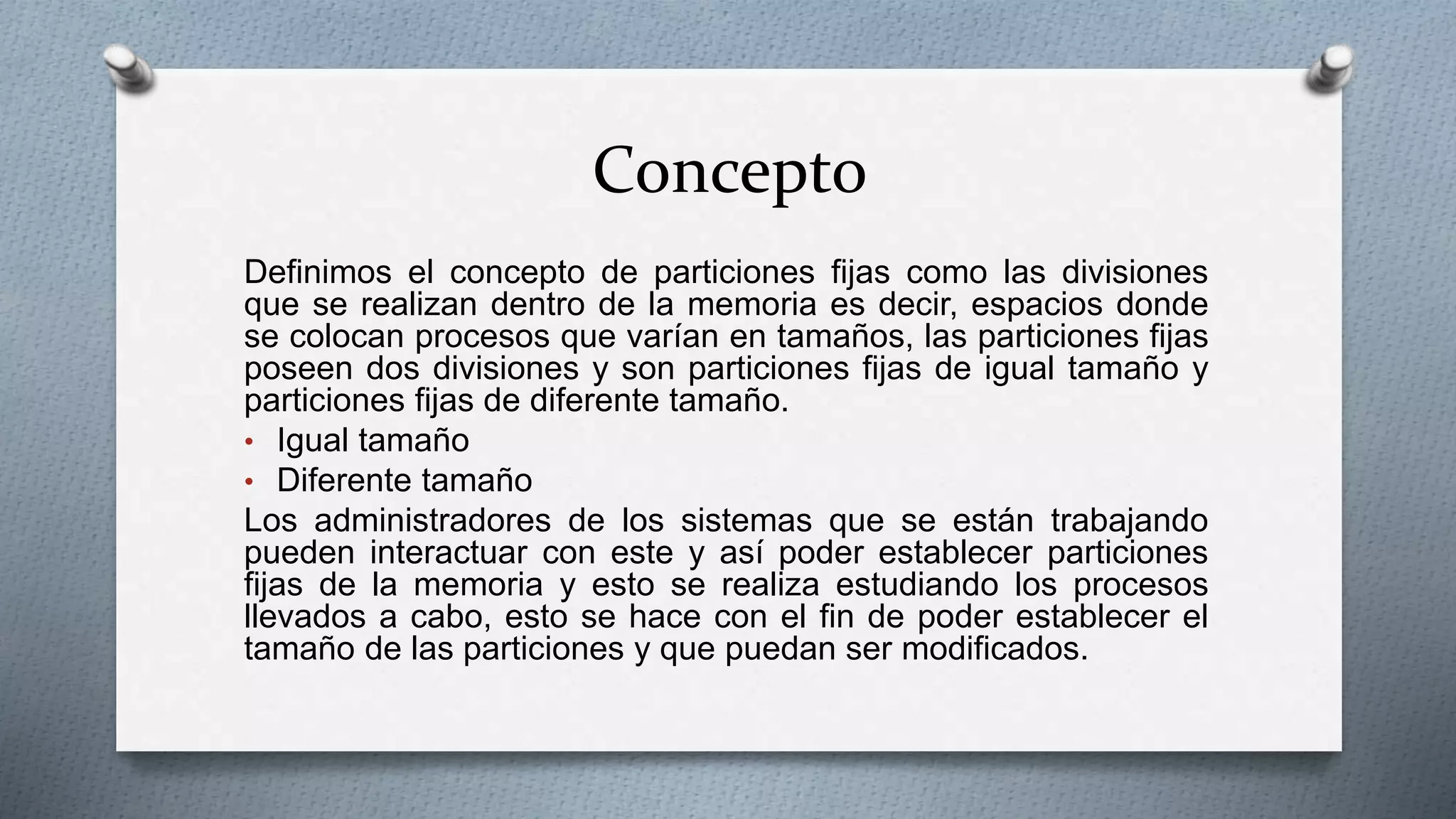 Particiones fijas de diferente tamaño | PPT