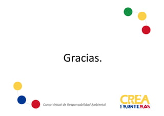 Gracias.
 