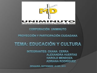 Participación ciudadana cultura y educacion
