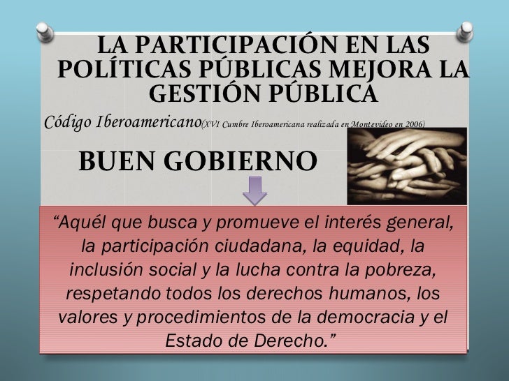 Participación ciudadana en las políticas públicas