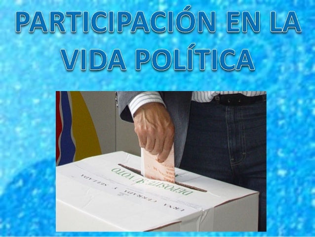 Participación en la vida política y económica