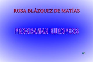 Participación Programas Europeos