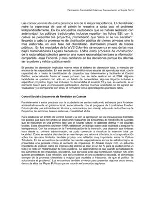 Participación, Racionalidad Colectiva y Representación en Bogotá, No.19
Las consecuencias de estos procesos son de la mayo...