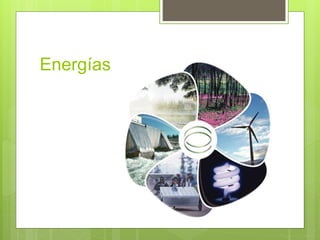 Energías
 