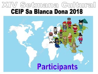 Participants Setmana Cultural 18