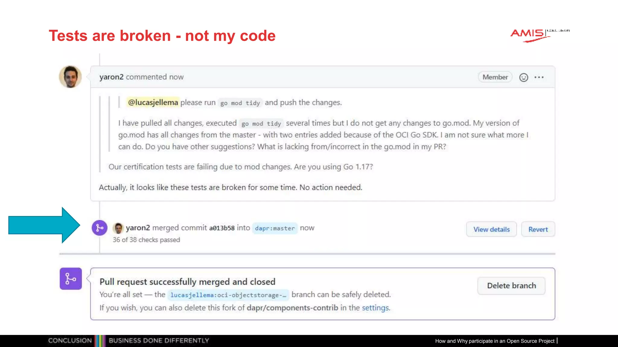 Publiek
Tests are broken - not my code
How and Why participate in an Open Source Project
 