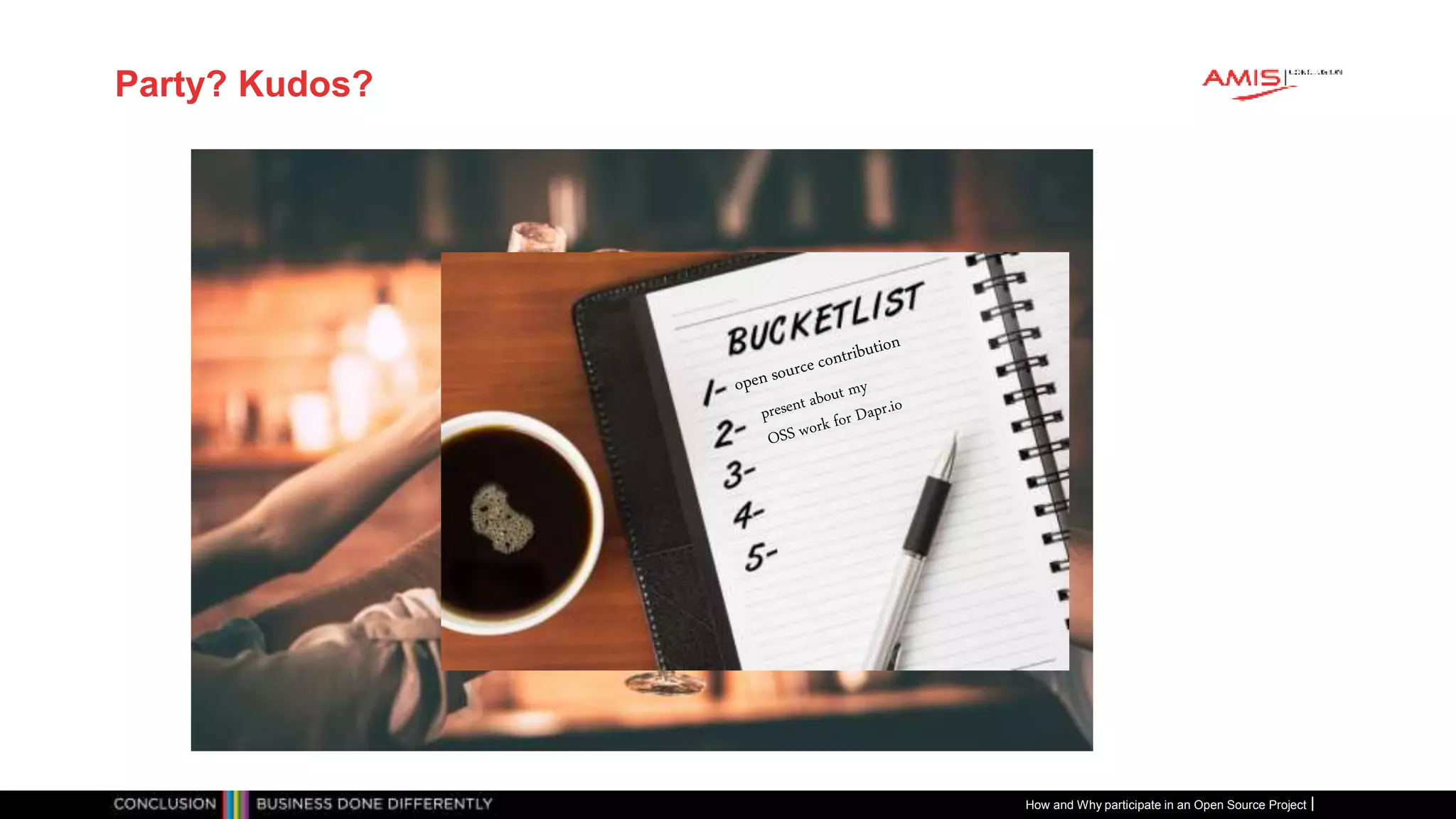 Publiek
Party? Kudos?
How and Why participate in an Open Source Project
 