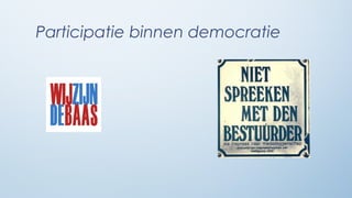 Participatie binnen democratie
 