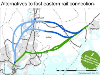 23
Alternatives to fast eastern rail connection
 