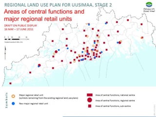 Areas of central functions and
major regional retail units
 