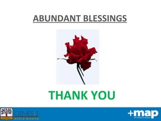 ABUNDANT BLESSINGS THANK YOU 