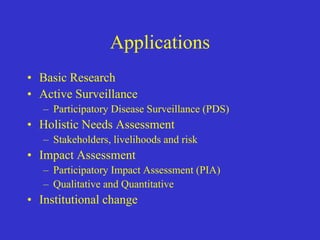 Participatory epidemiology and the use of models to design control strategies