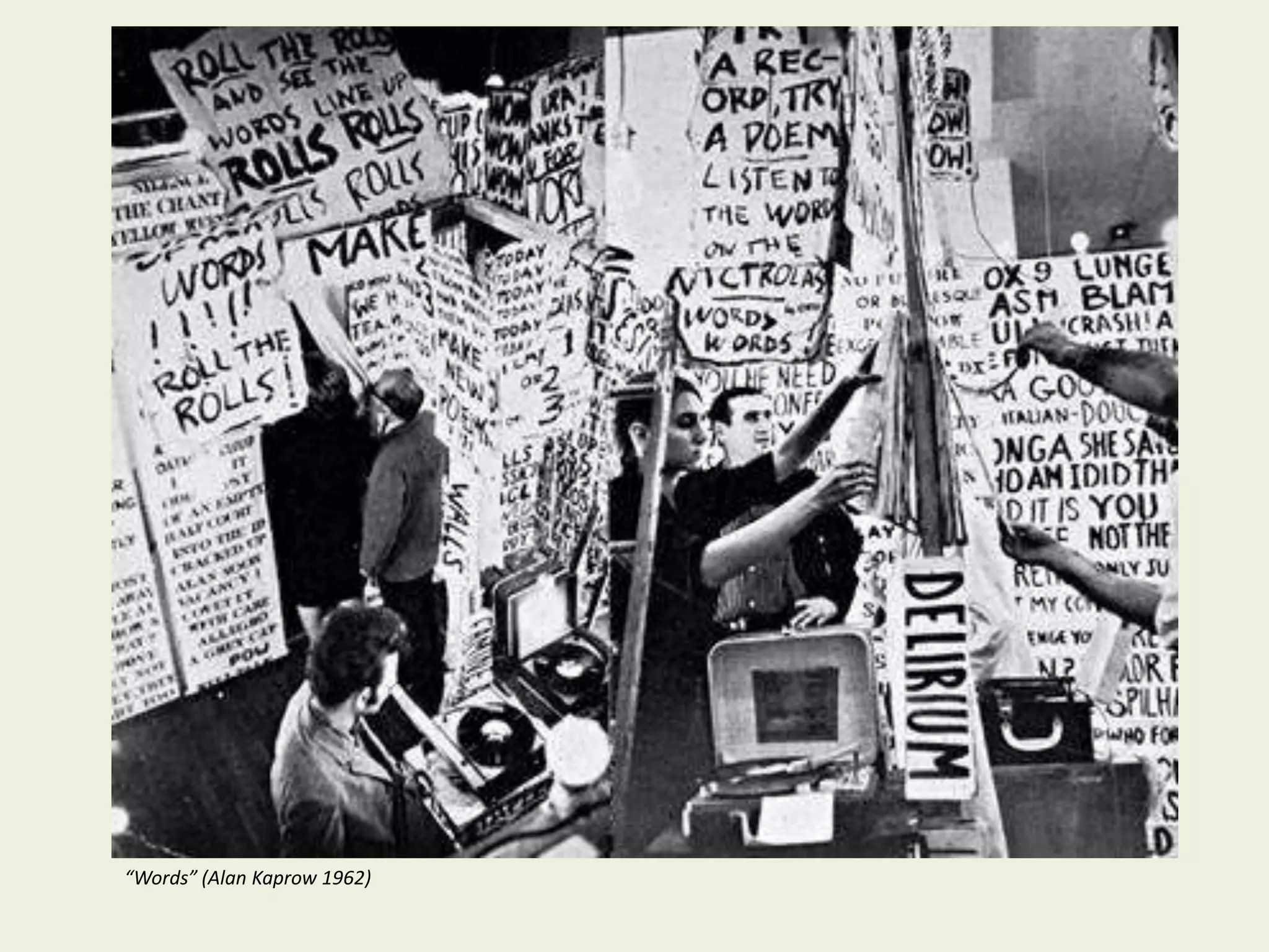 “Words” (Alan Kaprow 1962)