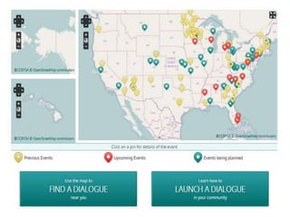 22 
What is Creating Community 
Solutions? 
• Effort to organize hundreds of 
community conversations and action 
plans 
• Ten lead sites 
• Wide variety of other events: small 
discussions, online dialogues, large 
planning processes 
 
