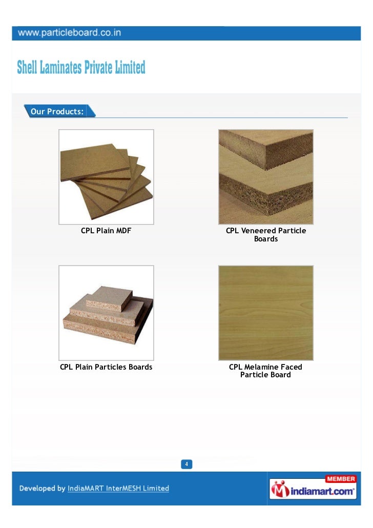 Shell Laminates Pvt. Ltd., New DelhiParticle/MDF boards, Particle/MDF