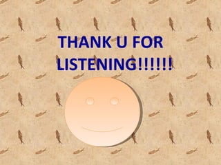THANK U FOR LISTENING!!!!!! 