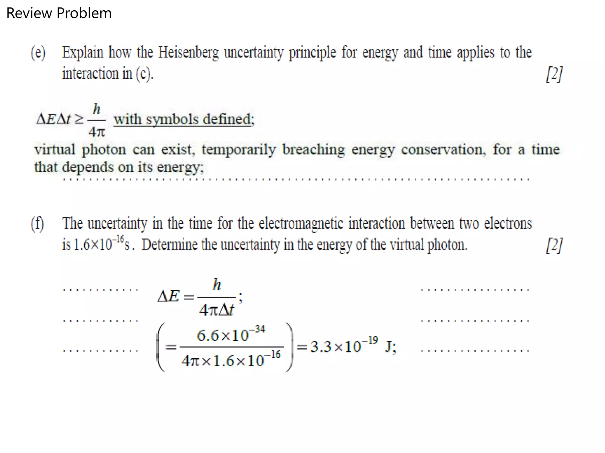 Review Problem
 