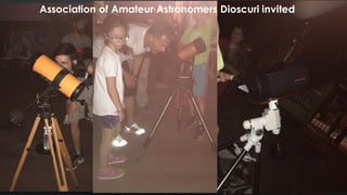 Association of Amateur Astronomers Dioscuri invited
 