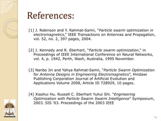 Particle Swarm Optimization and it's Applications in Electromagnetics