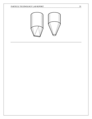 PARTICLE TECHNOLOGY LAB REPORT 25
 