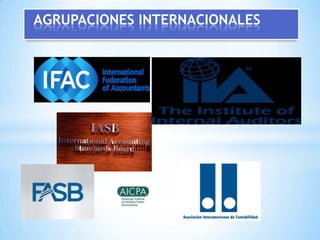 AGRUPACIONES INTERNACIONALES
 