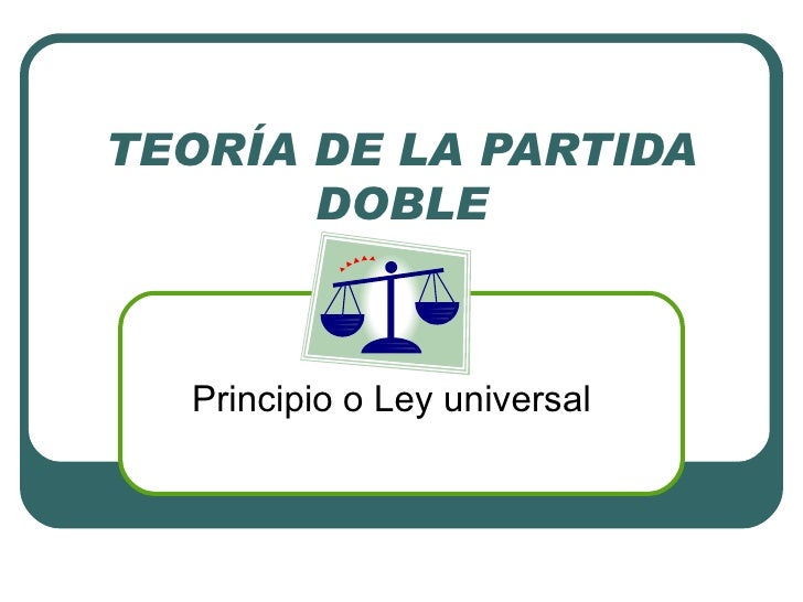 MÉTODO DE LA PARTIDA DOBLE