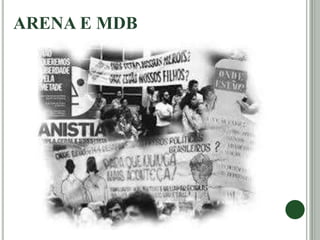 ARENA e MDB - Prof.Altair Aguilar | PPTX