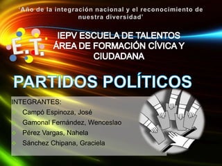 INTEGRANTES:
   Campó Espinoza, José
   Gamonal Fernández, Wenceslao
   Pérez Vargas, Nahela
   Sánchez Chipana, Graciela
 