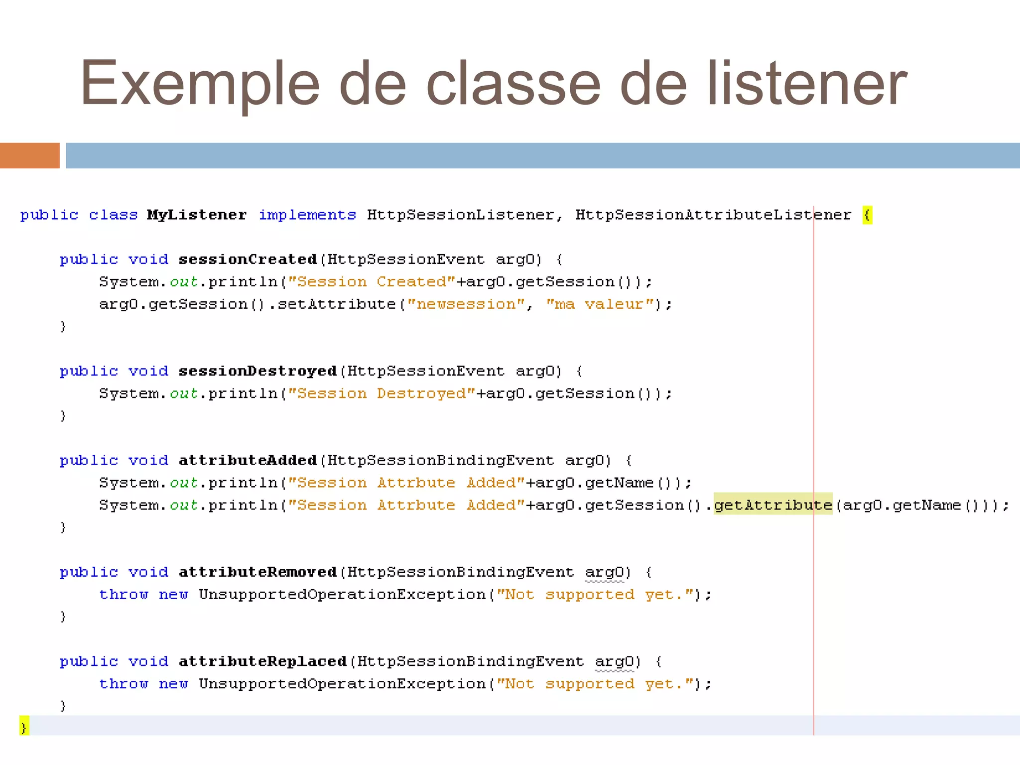 Exemple de classe de listener
 