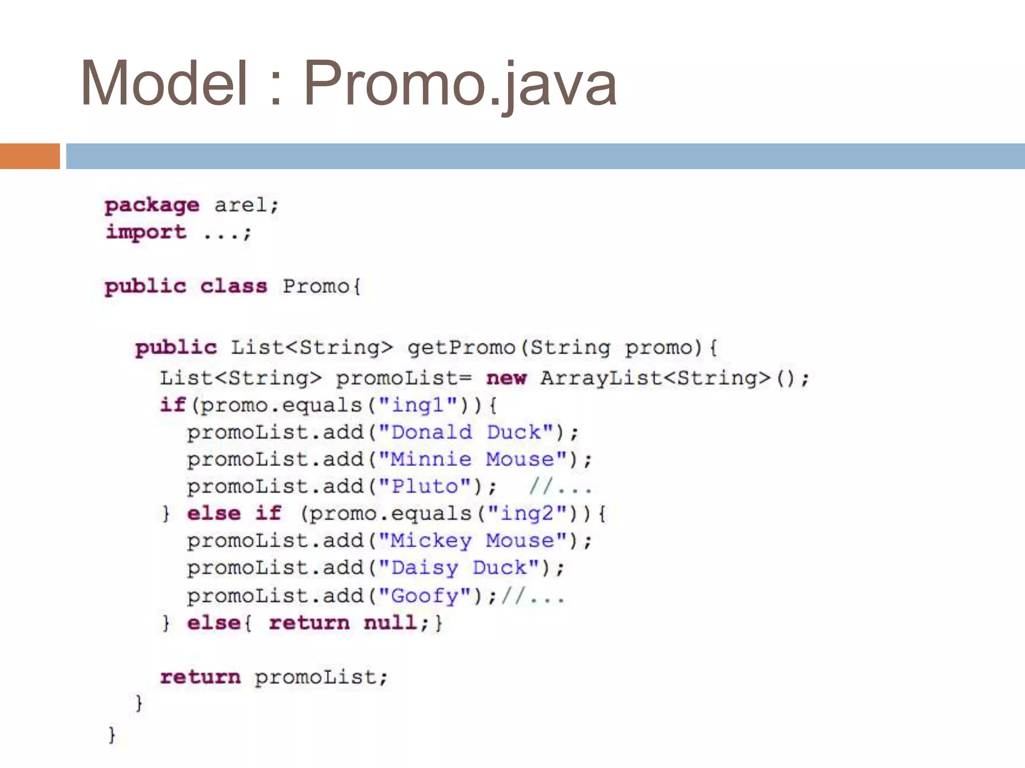 Model : Promo.java
 