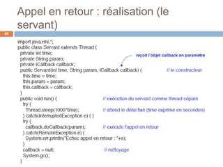Appel en retour : réalisation (le
servant)
40
 